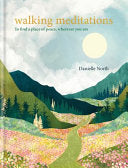 Walking Meditations