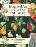Cut Out And Collage With Kew