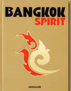 Bangkok Spirit: The Classic Collection