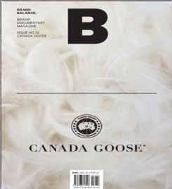 Brand Documentary Magazine #12 canada Goose