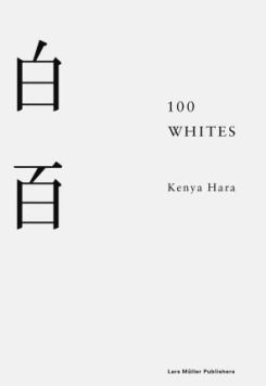 Kenya Hara ;100 Whites