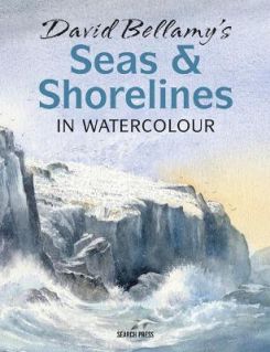 David Bellamy's Seas & Shorelines in Watercolour Paperback