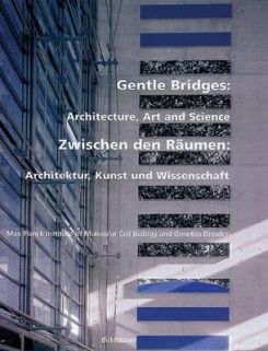 Gentle Bridges: Architecture, Art And Science