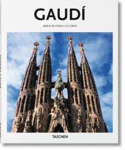 Gaudi By (author) Maria Antonietta Crippa
