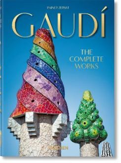 Gaudi. The Complete Works - 40th Anniversary