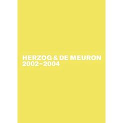 Herzog & De Meuron 2002-2004
