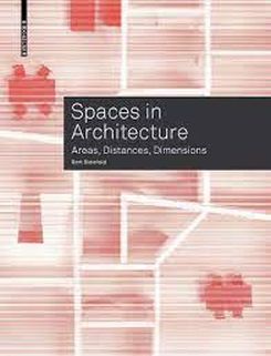 Spaces In Architecture Areas, Distances, Dimensions