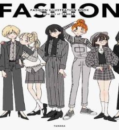 Fashion Illustration Book : The Art of Tanaka