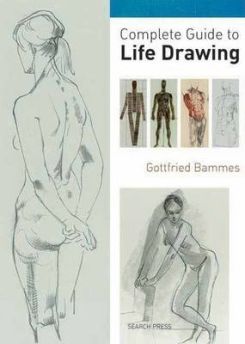 Complete Guide to Life Drawing Paperback
