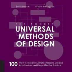 The Pocket Universal Methods of Design: 100 Ways to Research Complex Problems, Develop Innovative Ideas and Design Effective Solutions