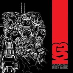 Kallamity Sketchbook: Mech in Ink