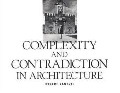 Complexity And Contradiction In Architecture