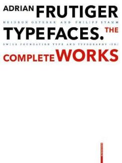 Adrian Frutiger - Typefaces : Complete Works