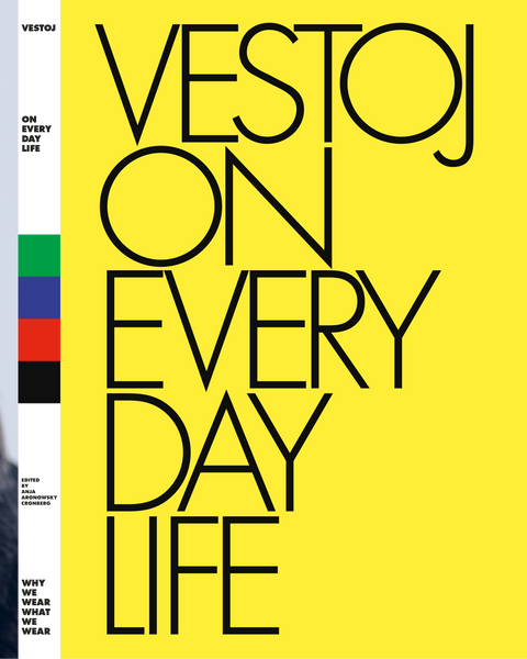 Vestoj  Issue 11 On Every Day Life