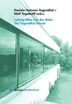 Ludwig Mies Van Der Rohe : The Tugendhat House