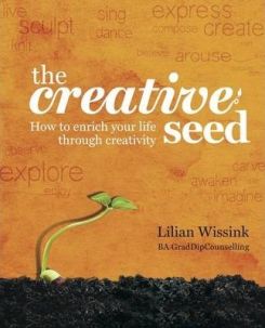 The Creative SEED: How to Enrich Your Life Through Creativity Paperback