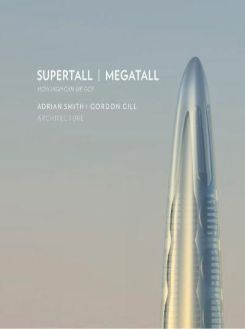Supertall | Megatall(Architecture) : How High Can We Go?