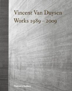 Vincent Van Duysen Works, 1989-2009