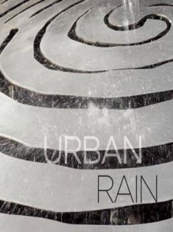 Urban Rain: Stormwater as Resource