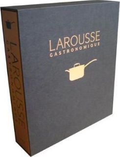 New Larousse Gastronomique