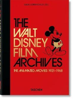 The Walt Disney Film Archives. The Animated Movies 1921–1968. 40th Anniversary Edition