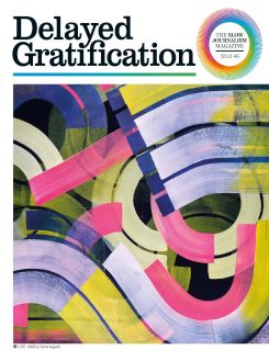Delayed Gratification Issue 46