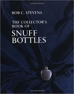 The Collector's Book Of Snuff Bottles