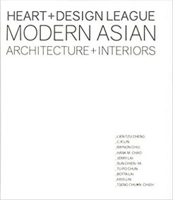 Modern Asian Architecture and Interiors: HeartandDesign League