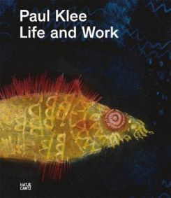 Paul Klee: Life And Work