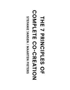 The 7 Principles Of Complete Co-creation