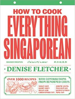 How to Cook Everything Singaporean