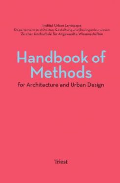 Handbook Of Methods For Architecture And Urban Design