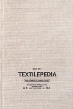 Textilepedia The Complete Guide