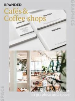 BrandLife: Cafes & Coffeehouses : Integrated brand systems in graphics and space