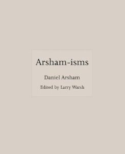 Arsham-isms