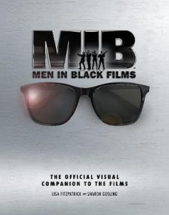 Men In Black Films: The Official Visual Companion To The Films