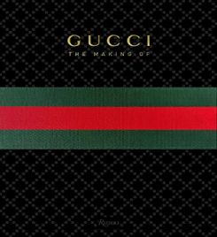 Gucci: The Making of Hardcover