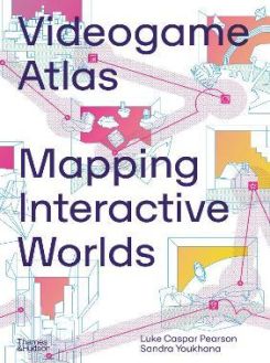 Videogame Atlas : Mapping Interactive Worlds