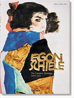 Egon Schiele: The Complete Paintings, 1909-1918