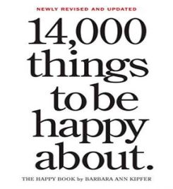 14,000 Things to Be Happy About. : Newly Revised and Updated