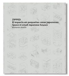 ZIPPED. Space in small Japanese houses