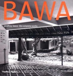 Geoffery Bawa: The Complete Works