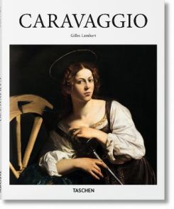 Caravaggio By (author) Gilles Lambert