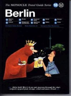 The Monocle Travel Guide Series : Berlin