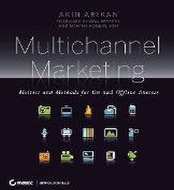 Multichannel Marketing: Metrics And Methods For On And Offline Success
