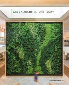 Green Architecture Today