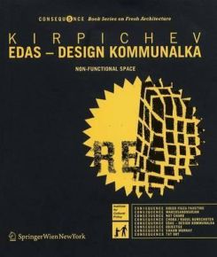Edas - Design Kommunalka : Non-functional Space