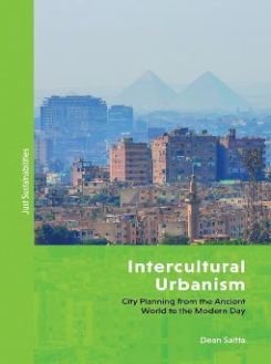 Intercultural Urbanism : City Planning from the Ancient World to the Modern Day
