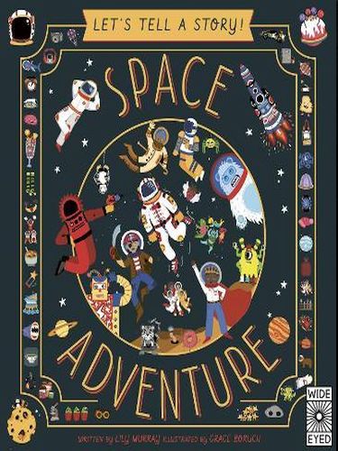 Let's Tell A Story: Space Adventure