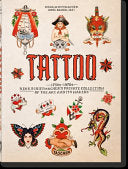 Tattoo. 1730s-1970s. Henk Schiffmacher's Private Collection. 40th Ed